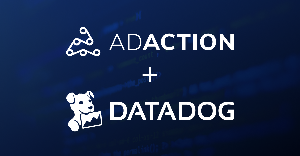 AdAction + Datadog